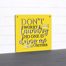 Load image into Gallery viewer, Spunky Fluff Proudly handmade in South Dakota, USA Medium / Yellow Don't Worry Laundry