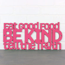 Load image into Gallery viewer, Spunky Fluff Proudly handmade in South Dakota, USA Medium / Magenta Eat Good Food, Be Kind, Tell the Truth