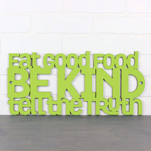 Load image into Gallery viewer, Spunky Fluff Proudly handmade in South Dakota, USA Medium / Pear Green Eat Good Food, Be Kind, Tell the Truth