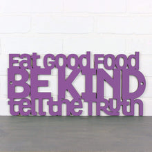 Load image into Gallery viewer, Spunky Fluff Proudly handmade in South Dakota, USA Medium / Purple Eat Good Food, Be Kind, Tell the Truth
