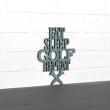 Load image into Gallery viewer, Spunky Fluff Proudly handmade in South Dakota, USA Small / Weathered Denim "Eat Sleep Golf Repeat" Hand Painted Wall Sign