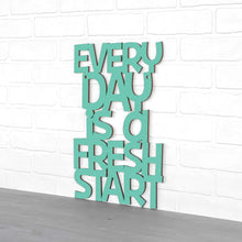 Load image into Gallery viewer, Spunky Fluff Proudly handmade in South Dakota, USA Every Day Is A Fresh Start