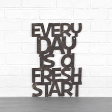 Load image into Gallery viewer, Spunky Fluff Proudly handmade in South Dakota, USA Every Day Is A Fresh Start