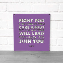 Load image into Gallery viewer, Spunky Fluff Proudly handmade in South Dakota, USA Medium / Purple Fight For The Things You Care About-RBG
