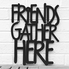 Load image into Gallery viewer, Spunky Fluff Proudly handmade in South Dakota, USA Medium / Black Friends Gather Here