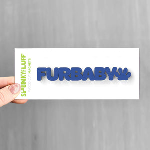 Spunky Fluff Proudly handmade in South Dakota, USA Cobalt Blue Furbaby-Tiny Word Magnet