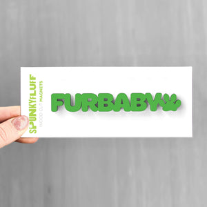 Spunky Fluff Proudly handmade in South Dakota, USA Grass Green Furbaby-Tiny Word Magnet