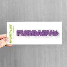 Load image into Gallery viewer, Spunky Fluff Proudly handmade in South Dakota, USA Purple Furbaby-Tiny Word Magnet
