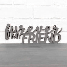 Load image into Gallery viewer, Spunky Fluff Proudly handmade in South Dakota, USA Furever My Friend