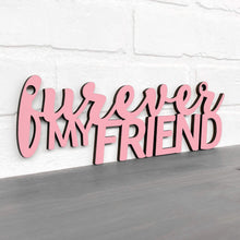 Load image into Gallery viewer, Spunky Fluff Proudly handmade in South Dakota, USA Small / Pink Furever My Friend