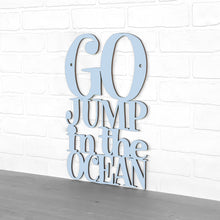 Load image into Gallery viewer, Spunky Fluff Proudly handmade in South Dakota, USA Go Jump In The Ocean