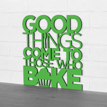 Load image into Gallery viewer, Spunky Fluff Proudly handmade in South Dakota, USA Medium / Grass Green "Good Things Come to Those Who Bake" Wall Décor