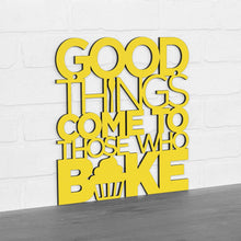 Load image into Gallery viewer, Spunky Fluff Proudly handmade in South Dakota, USA "Good Things Come to Those Who Bake" Wall Décor