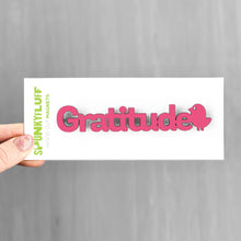 Load image into Gallery viewer, Spunky Fluff Proudly handmade in South Dakota, USA Gratitude-Tiny Word Magnet