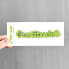 Load image into Gallery viewer, Spunky Fluff Proudly handmade in South Dakota, USA Gratitude-Tiny Word Magnet