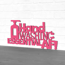 Load image into Gallery viewer, Spunky Fluff Proudly handmade in South Dakota, USA Small / Magenta Hand Washing Essential AF!