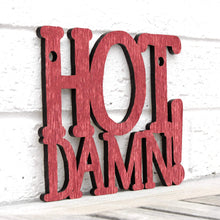 Load image into Gallery viewer, Spunky Fluff Proudly handmade in South Dakota, USA Hot Damn!