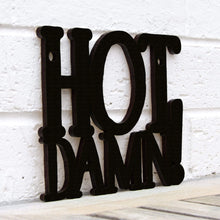 Load image into Gallery viewer, Spunky Fluff Proudly handmade in South Dakota, USA Small / Black Hot Damn!