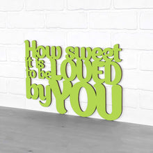 Load image into Gallery viewer, Spunky Fluff Proudly handmade in South Dakota, USA Medium / Pear Green How Sweet it is to be Loved by You