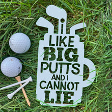 Load image into Gallery viewer, Spunky Fluff Proudly handmade in South Dakota, USA Small / Powder I Like Big Putts and I Cannot Lie