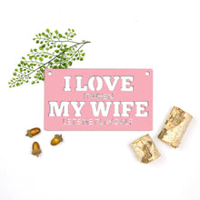 Load image into Gallery viewer, Spunky Fluff Proudly handmade in South Dakota, USA Medium / Pink "I Love It When My Wife Lets Me Play Golf" Decorative Wall Sign