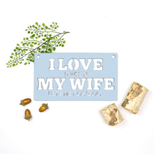 Load image into Gallery viewer, Spunky Fluff Proudly handmade in South Dakota, USA Small / Powder "I Love It When My Wife Lets Me Play Golf" Decorative Wall Sign