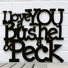 Load image into Gallery viewer, Spunky Fluff Proudly handmade in South Dakota, USA I Love You a Bushel & a Peck
