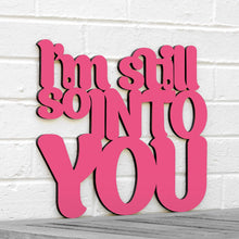 Load image into Gallery viewer, Spunky Fluff Proudly handmade in South Dakota, USA Small / Magenta I'm Still So Into You