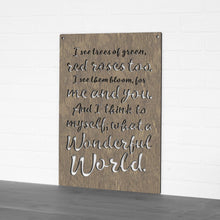 Load image into Gallery viewer, Spunky Fluff Proudly handmade in South Dakota, USA Weathered Brown "I See Trees" (Wonderful World) Decorative Wall Sign