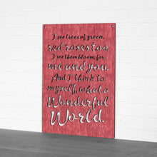 Load image into Gallery viewer, Spunky Fluff Proudly handmade in South Dakota, USA Weathered Red "I See Trees" (Wonderful World) Decorative Wall Sign