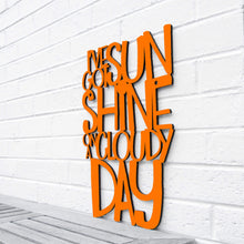 Load image into Gallery viewer, Spunky Fluff Proudly handmade in South Dakota, USA Large / Orange I've Got Sunshine on a Cloudy Day