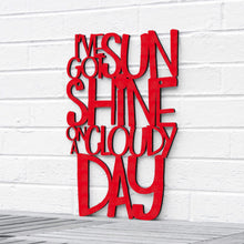 Load image into Gallery viewer, Spunky Fluff Proudly handmade in South Dakota, USA Large / Red I've Got Sunshine on a Cloudy Day