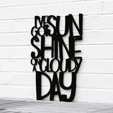 Load image into Gallery viewer, Spunky Fluff Proudly handmade in South Dakota, USA Medium / Black I've Got Sunshine on a Cloudy Day
