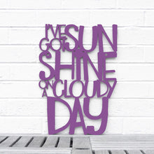 Load image into Gallery viewer, Spunky Fluff Proudly handmade in South Dakota, USA Medium / Purple I've Got Sunshine on a Cloudy Day