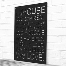Load image into Gallery viewer, Spunky Fluff Proudly handmade in South Dakota, USA Black &quot;In this House&quot; – House Rules Decorative Wall Sign

