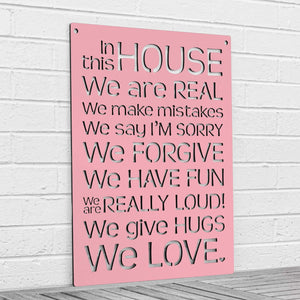 Spunky Fluff Proudly handmade in South Dakota, USA Pink "In this House" – House Rules Decorative Wall Sign