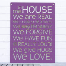 Load image into Gallery viewer, Spunky Fluff Proudly handmade in South Dakota, USA Purple "In this House" – House Rules Decorative Wall Sign