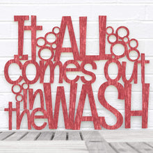 Load image into Gallery viewer, Spunky Fluff Proudly handmade in South Dakota, USA Medium / Weathered Red It All Comes Out In The Wash