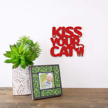 Load image into Gallery viewer, Spunky Fluff Proudly handmade in South Dakota, USA Kiss Your Cat