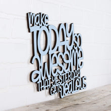 Load image into Gallery viewer, Spunky Fluff Proudly handmade in South Dakota, USA Large / Powder Make Today So Awesome That Yesterday Gets Jealous