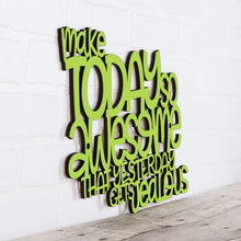 Load image into Gallery viewer, Spunky Fluff Proudly handmade in South Dakota, USA Make Today So Awesome That Yesterday Gets Jealous