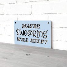 Load image into Gallery viewer, Spunky Fluff Proudly handmade in South Dakota, USA Small / Powder Maybe Swearing Will Help