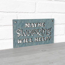 Load image into Gallery viewer, Spunky Fluff Proudly handmade in South Dakota, USA Small / Weathered Denim Maybe Swearing Will Help