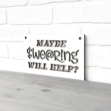 Load image into Gallery viewer, Spunky Fluff Proudly handmade in South Dakota, USA Small / White Maybe Swearing Will Help