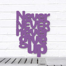 Load image into Gallery viewer, Spunky Fluff Proudly handmade in South Dakota, USA Medium / Purple Never Never Never Give Up