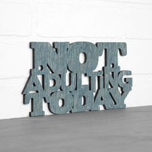 Load image into Gallery viewer, Spunky Fluff Proudly handmade in South Dakota, USA Small / Weathered Denim Not Adulting Today