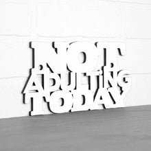 Load image into Gallery viewer, Spunky Fluff Proudly handmade in South Dakota, USA Small / White Not Adulting Today