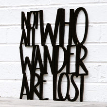 Load image into Gallery viewer, Spunky Fluff Proudly handmade in South Dakota, USA Medium / Black Not all Who Wander are Lost