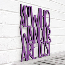 Load image into Gallery viewer, Spunky Fluff Proudly handmade in South Dakota, USA Medium / Purple Not all Who Wander are Lost
