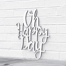 Load image into Gallery viewer, Spunky Fluff Proudly handmade in South Dakota, USA Medium / White Oh Happy Day